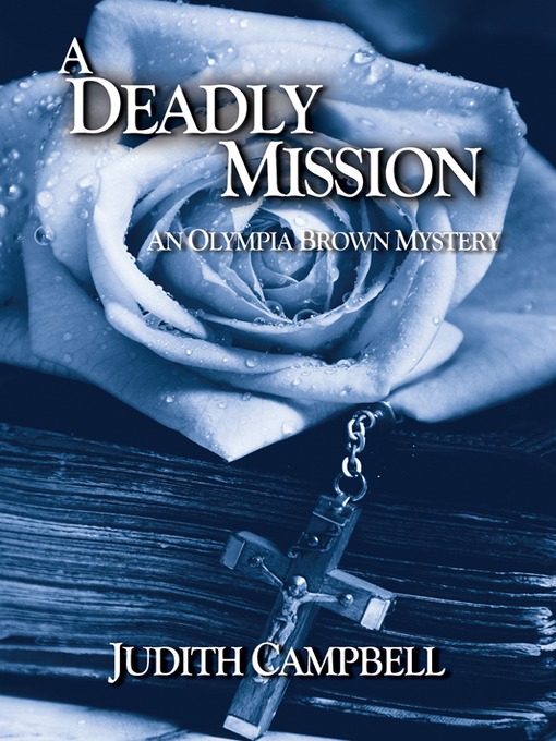 Title details for A Deadly Mission by Judith Campbell - Wait list